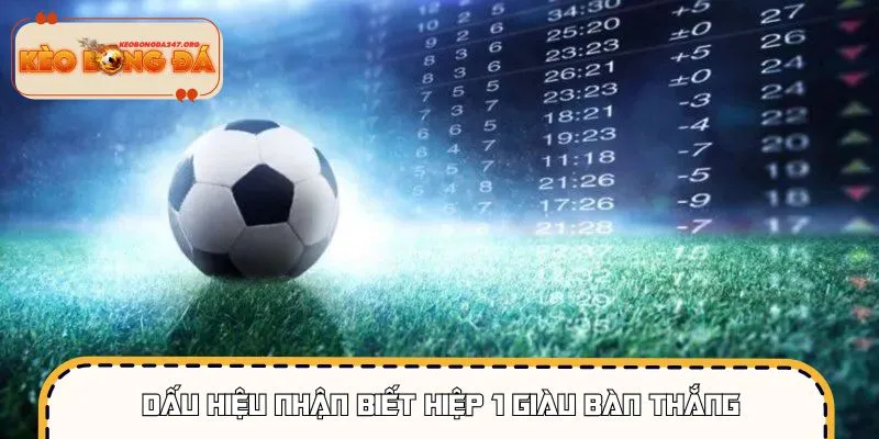 keo-tai-xiu-hiep-1-dau-hieu