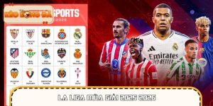 La Liga Mùa Giải 2025 2026 – Cập Nhật Mới Nhất Về Giải Đấu