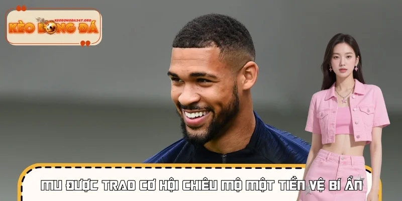 MU Được Trao Cơ Hội Chiêu Mộ Một Tiền Vệ Bí Ẩn - Kế Hoạch Mới